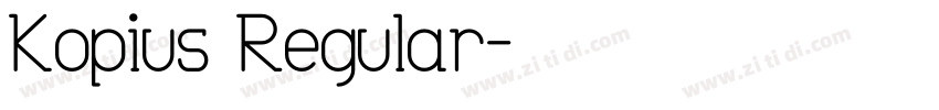 Kopius Regular字体转换